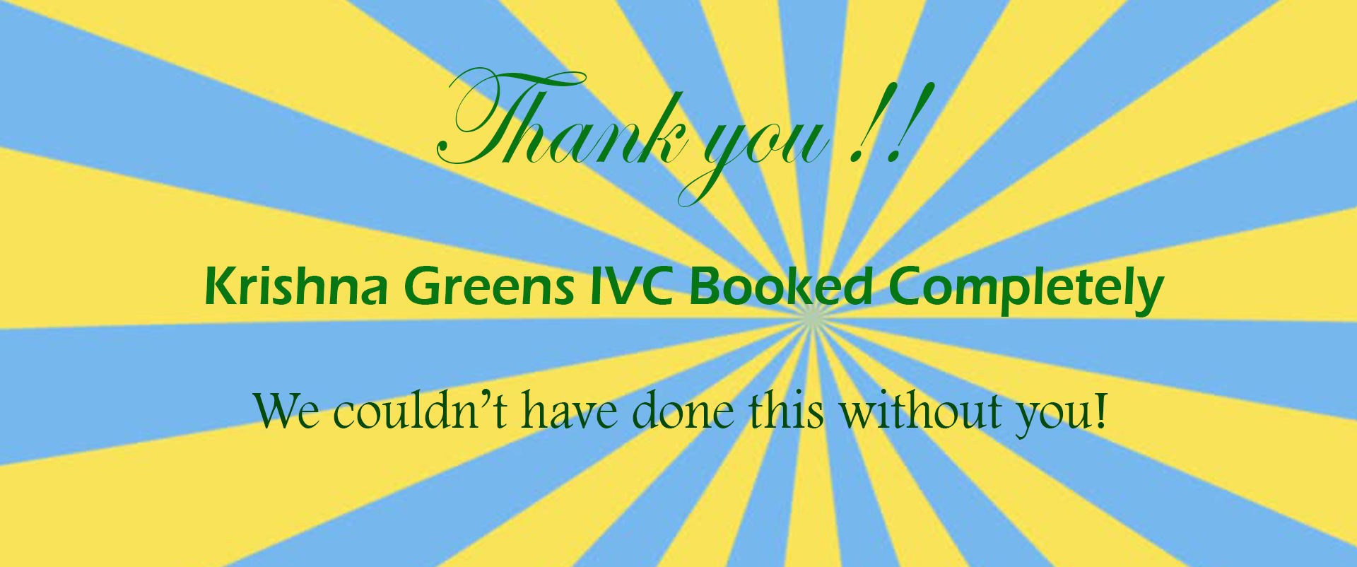 Krishna Greens IVC